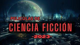 Top 10 Mejores Películas de CIENCIA FICCIÓN para ver en 2023