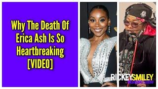 Why The Death Of Erica Ash Is So Heartbreaking