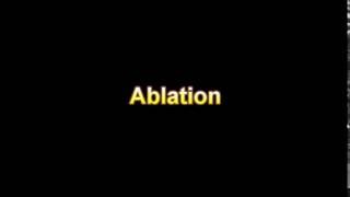 what is the definition of Ablation (Medical Dictionary Online)