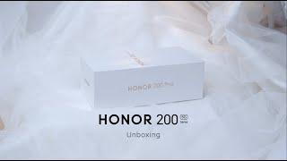 HONOR 200 Series | Unboxing