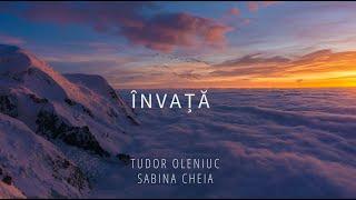 Învață... - Tudor Oleniuc, Sabina Cheia | Official Audio