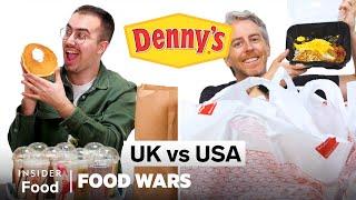 US vs UK Denny's | Food Wars | Insider Food