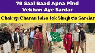 78 Saal Baad Apna Pind Vekhan Aye Sardar | Chak 151 Charan Toba Tek Singh | Travel With Waqas Haider