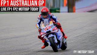 Live FP1 Australian GP Today  | FP1 FP2 MotoGP Today #australiangp