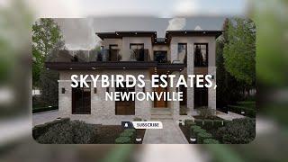 Skybirds Estates, Newtonville