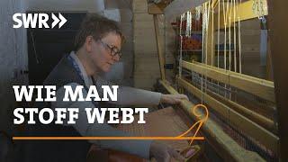 How to weave fabric | SWR Craftsmanship