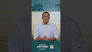 Batismo IPDA -  GUSTAVO FERREIRA