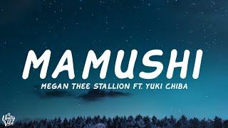 Megan Thee Stallion - Mamushi (Lyrics) feat. Yuki Chiba