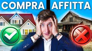 Conviene COMPRARE CASA? | fare MUTUO o rimanere AFFITTO