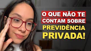 NÃO SEJA ENGANADO PELA PREVIDÊNCIA PRIVADA! Todas DESVANTAGENS e VANTAGENS que VOCÊ PRECISA SABER!