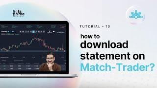 How to Download Account Statements on Match Trader | Hola Prime