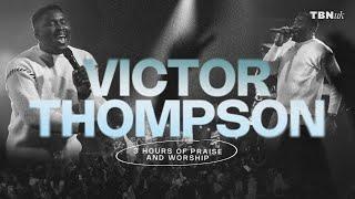 3 Hours Soaking Intimate Spontaneous Worship with TBN UK - Victor Thompson