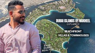 Dubai Islands by Nakheel Explained + Community Tour - Beachfront Townhouses & Villas - 2024