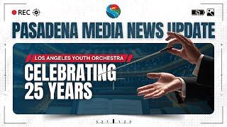 PMN - Los Angeles Youth Orchestra Concert - Full Circle: Celebrating 25 Years