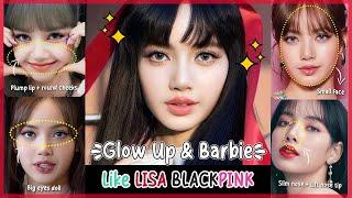  Glow Up like LISA BLACKPINK | Small Face, Slim nose, Big eyes doll, Plump lips, Round cheeks