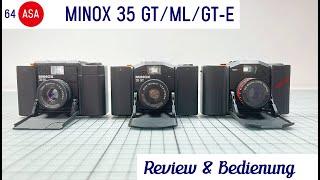 Minox 35 GT vs ML vs GT-E – eine Liebeserklärung 