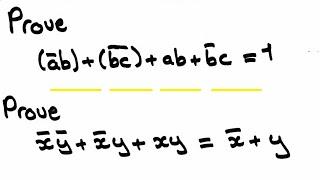 Prove & Simplification using Boolean Algebra | حل اثباتات باستخدام جبر بولياني