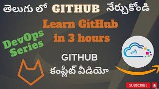 Learn GITHUB in less than 3 Hours - DevOps in TELUGU