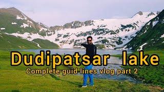 Mula ki basti to Dudipatsar lake / Part 2 / Mission Kaghan Series / Ep 09