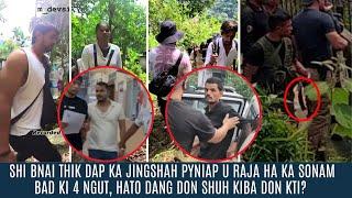 1 BNAI THIK DAP KA JINGSHAH PYNIAP U RAJA HA KA SONAM & KI 3 NGUT, HATO DANG DON SHUH KIBA DON KTI?