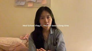 Med school vlog 1 Hey it's been a long time 🩺