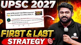 3 Years Strategy For UPSC 2027 | First & Last Strategy For UPSC 2027