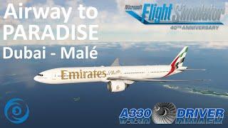 Airway to Paradise: Dubai - Malé | Emirates 777 | Real Airline Pilot