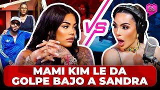 MAMI KIM LE DA GOLPE BAJO A SANDRA BERROCAL Y SE LA APLICAN FEAMENTE