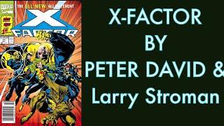 X-FACTOR BY PETER DAVID & LARRY STROMAN