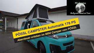 🫵 Traumhafter Pössl  CAMPSTER Modell 2024. Compact Van für Camping Abenteuer zu zweit mit Automatik