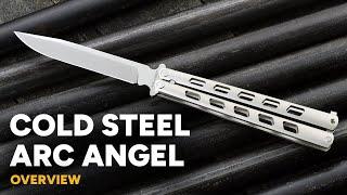 Cold Steel Arc Angel - S35VN & Aluminum Balisong - Overview