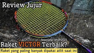 Raket VICTOR terbaik di tahun 2023 dan ALASAN Atlit PRO suka pakai raket Victor DriveX 10 Metallic