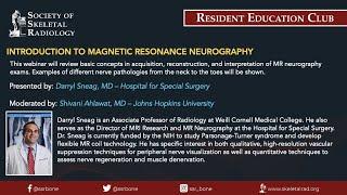 SSR Resident Education Club - Magnetic Resonance (MR) Neurography