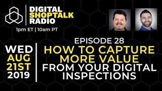 How to Capture More Value From Your Digital Inspections [Ep 29]