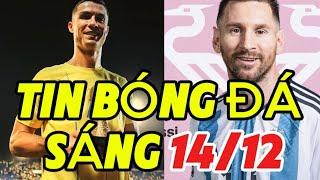 TIN BÓNG SÁNG 14/12, CUỒNG BÓNG ĐÁ