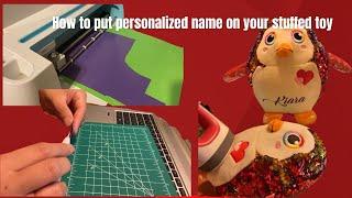 How to put name on your stuffed toys.