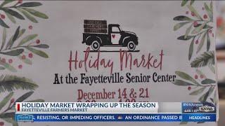 Fayetteville holiday market wraps up season