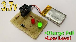 3.7v Lithium Battery Charge Full & Low Level Indicator