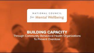 Building Capacity through CBHOs to Prevent Overdose