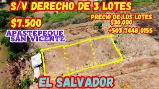 S/V Derecho $7.500 de 3 Lotes en Apastepeque. San Vicente con las 3 "B"