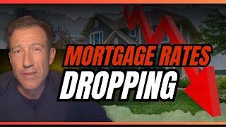 Mortgage Rates Are Dropping—Act Fast!