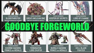 You Will NOT Be MISSED... LEGEND Games Workshop RETIRES Forgeworld Warhammer 40,000 40K #new40k 10th