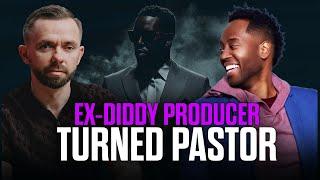 Ex-Diddy Producer Turned Pastor Tells All