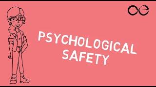 Fostering Psychological Safety: Creating a Safe Workplace