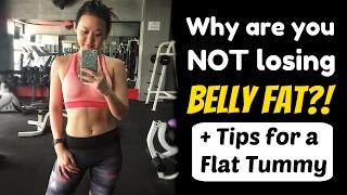 Not Losing Belly Fat? Watch this (+Flat Belly Tips) | Joanna Soh