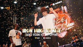 KITE vs IRON MIKE - Dance Vision vol.10 Popping Battle 决赛