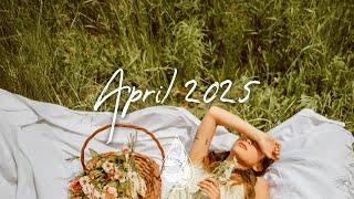 Indie/Pop/Folk Compilation - April 2025 (2-Hour Playlist)