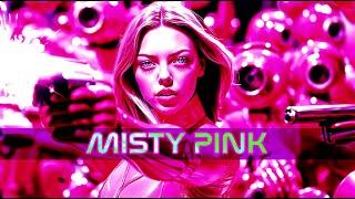 MISTY PINK (Official Theme Song)