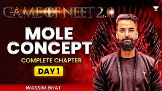 Game of NEET 2.0 ️| Mole Concept | NEET 2025 | Wassim Bhat