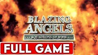 Blazing Angels Squadrons of WWII Full Game Walkthrough Longplay